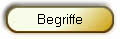 Begriffe