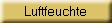 Luftfeuchte