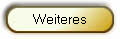 Weiteres